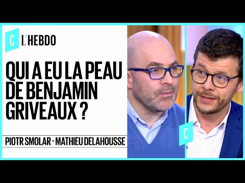 Qui a eu la peau de Benjamin Griveaux ? - C l’hebdo - 22/02/2020