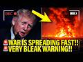 Trump Gives BLEAK WARNING As WAR SPIRALS