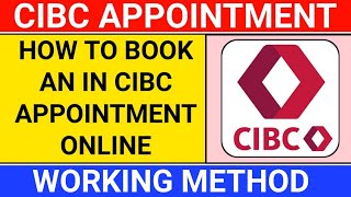 how to book appointment in cibc bank | how to book online appointment for cibc bank