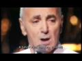 Et moi dans mon coin   Charles Aznavour (Sub)