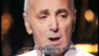 Et moi dans mon coin   Charles Aznavour (Sub)