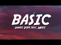 Shanti Dope feat. Mhot - Basic (Lyrics)