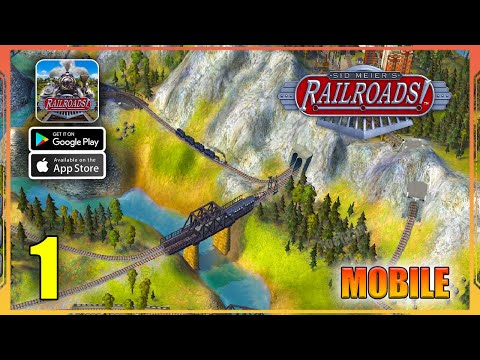 Sid Meier's Railroads Mobile Gameplay (Android, iOS) - Part 1 - YouTube
