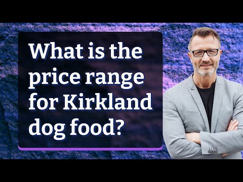 What is the price range for Kirkland dog food?