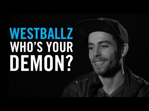 Who Is Your Demon: Westballz