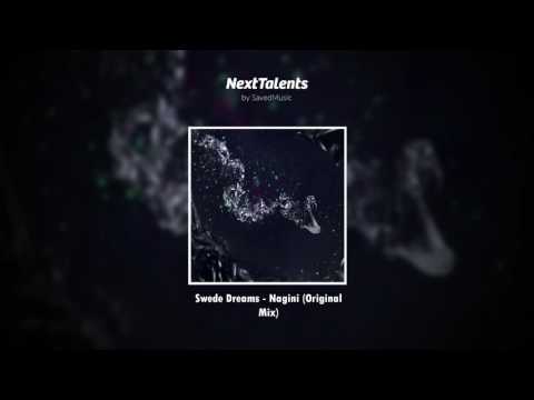 Swede Dreams - Nagini (Original Mix)