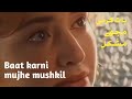 Baat Karni Mujhe Mushkil Ghazal By Bahadur Shah Zafar Mefeeroz