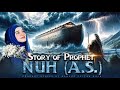 STORY OF PROPHET NUH A S In Urdu Hindi RAMSHA SULTAN PROPHET SERIES Ramshasultankhan Islam