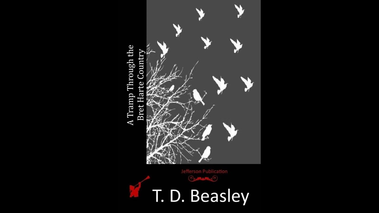 A Tramp Through the Bret Harte Country