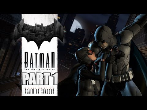 BATMAN REALM OF SHADOWS - Telltale Games Episode 1 - PC Gameplay Walkthrough Part 1