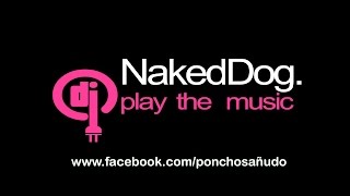 CHAYANNE  HUMANOS A MARTE ( REMIX &amp; VREMIX ) DJ NAKED DOG