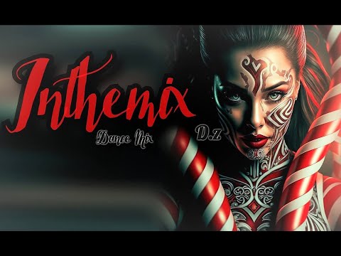 Dance Remix Dj .D.z New Style Mix 2023...