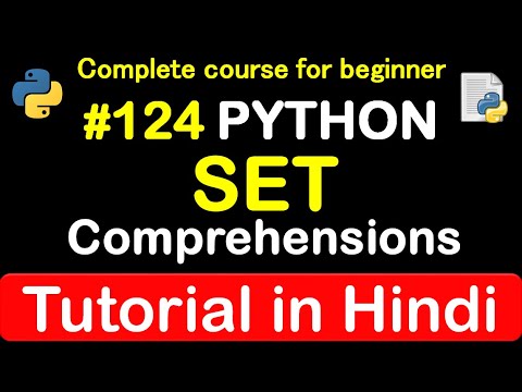 124 What Is Set Comprehension In Python Complete Python Tutorial2020