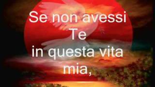 Se non avessi Te