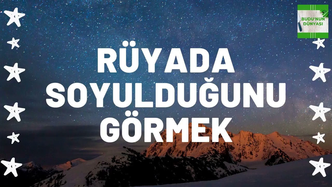 Rüyada Soyulduğunu Görmek Ne Anlama Gelir I Tüm Detaylar