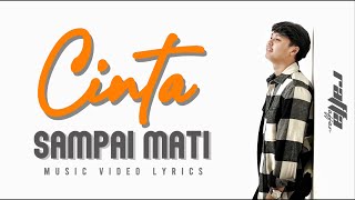 Download lagu Raffa Affar - Cinta Sampai Mati ( Lyrics) mp3
