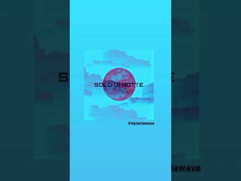 Dylan Dixon - Solo di notte