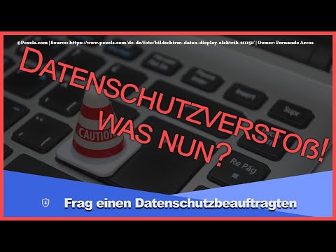 #Datenschutzverstoß, was nun? | #FDSB
