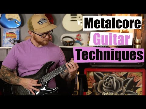 Metal Guitar Techniques - Metalcore Lesson