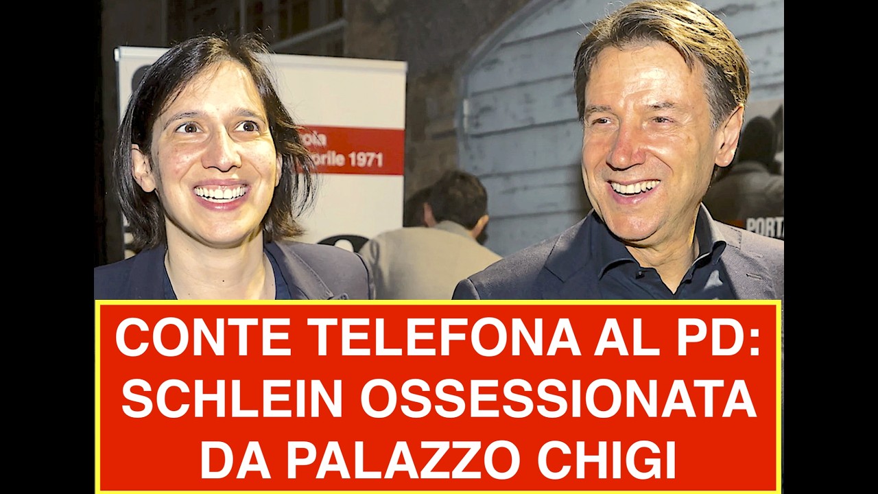CONTE TELEFONA AL PD: SCHLEIN OSSESSIONATA DA PALAZZO CHIGI