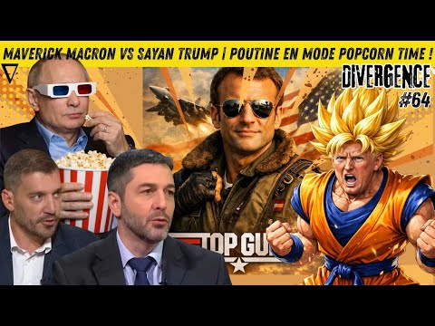MAVERICK MACRON VS SAYAN TRUMP | POUTINE EN MODE POPCORN TIME ! | XAVIER MOREAU & FABRICE SORLIN