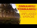 Nee Maranno Poyorunaal Onnamkili Ponnankili Kilichundan Mambazham Unplugged Karaoke Sebin Xavier