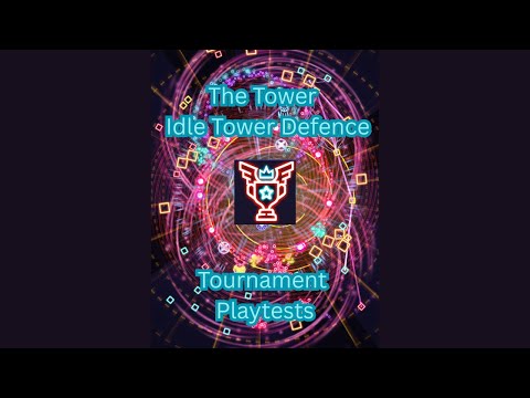 The Tower | Tournament Playtesting | EHP vs Damage