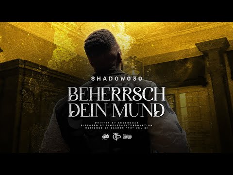 Shadow030 - Beherrsch dein Mund (prod. by Isy Beatz & C55)