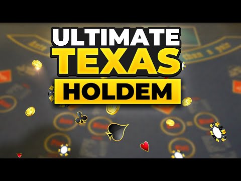 What Game? Ultimate Texas Holdem
