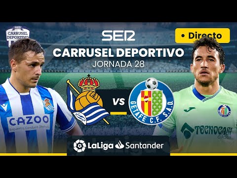 ⚽️ REAL SOCIEDAD vs GETAFE CF | EN DIRECTO #LaLiga Jornada 28