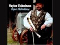Honey Let Me Have It Again Waylon Thibodeaux