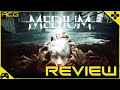 The Medium Review 