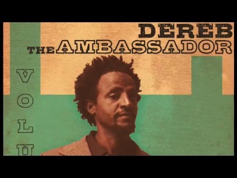 Dereb The Ambassador  new single  'Fikera' teaser