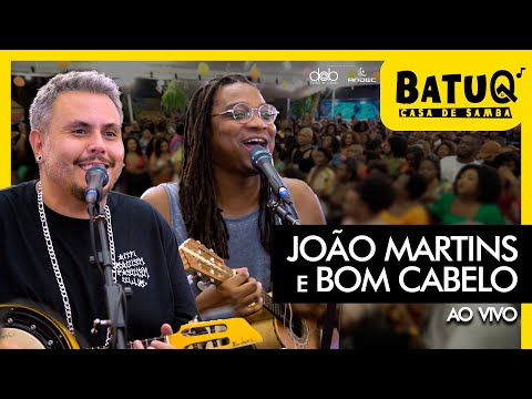 João Martins e Luciano Bom Cabelo ao vivo na BatuQ