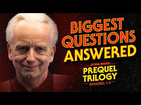 Star Wars: The Prequel Trilogy - 120 of the Biggest Questions ANSWERED (Compilation)