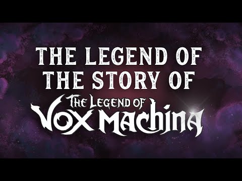 Thumbnail of the video: The Legend of the Story of the Legend of Vox Machina