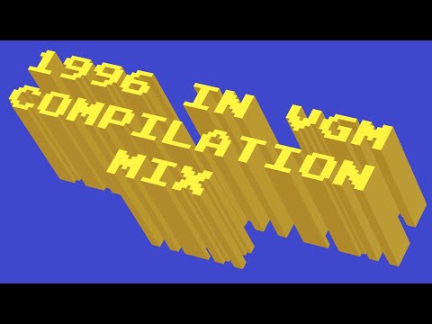 1996 IN VGM COMPILATION MIX