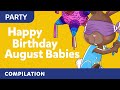 Happy Birthday August Babies Canción De Cumpleaños Celebrate Con Canticos English Spanish