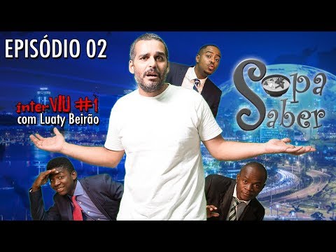 SOPA SABER T03 #2  & interVIU com Luaty Beirão