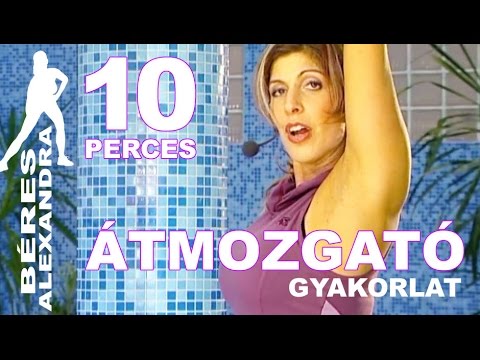 Béres Alexandra torna ||  Átmozgatás 2.  || 10 perc
