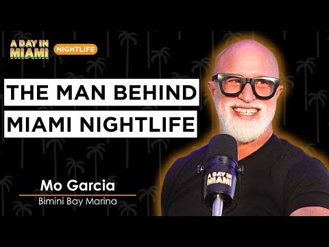 How He Helped Create Miami’s Nightlife Empire | Mo Garcia