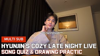 Download lagu (14-10-2025) Hyunjin's Cozy Late Night Live mp3 Download lagu (14-10-2025) Hyunjin's Cozy Late Night Live mp3