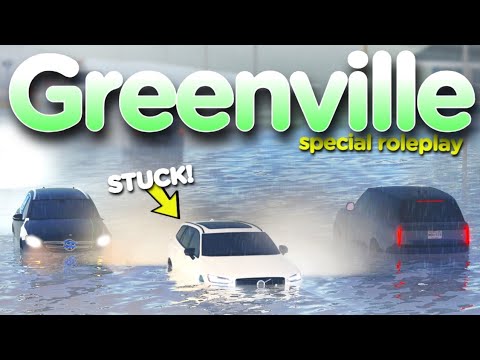 MASSIVE FLOOD! - Special Roleplay (Greenville Roblox)