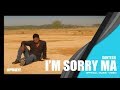 I M Sorry Ma Santesh Official Music Video 2014