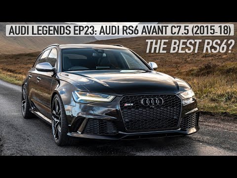 AUDI LEGENDS EP23: AUDI RS6 AVANT C7.5 (2015-2018) - WILL AUDI MAKE SUCH A PERFECT CAR AGAIN?