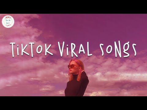 Tiktok songs 2024 🍹 Tiktok viral songs ~  Tiktok music 2024