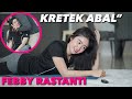 KRETEK ABAL2 FEBBY RASTANTY DARI GUNUNG RINJANI