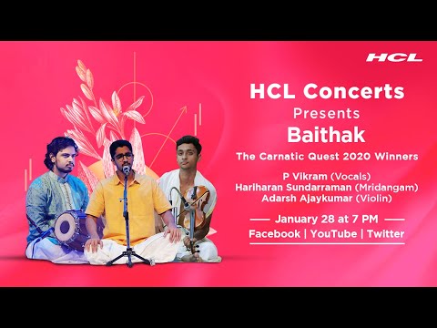 HCL Concerts presents Baithak Ep: 70 - The Carnatic Quest 2020 winners