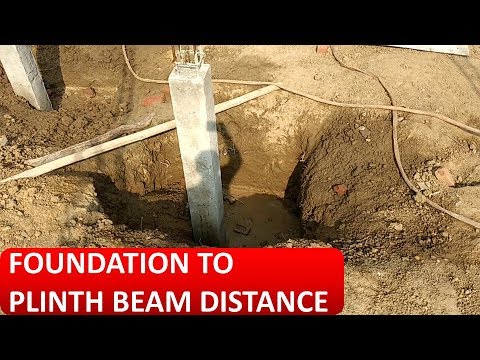 FOUNDATION TO PLINTH BEAM DISTANCE (फाउंडेशन और PLINTH BEAM के बीच कितनी डिस्टेंस होनी चाहिए) Video