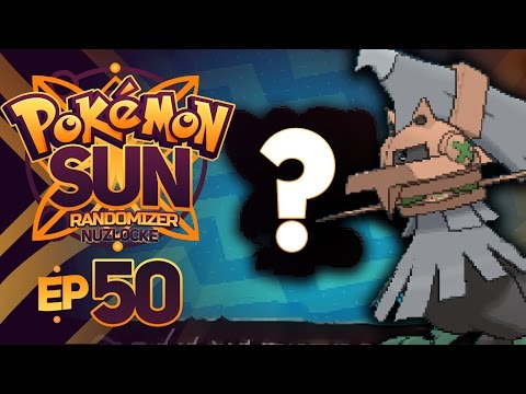 ALL THESE RANDOMIZED GIFTS - Pokémon Sun & Moon RANDOMIZER Nuzlocke Episode 50!